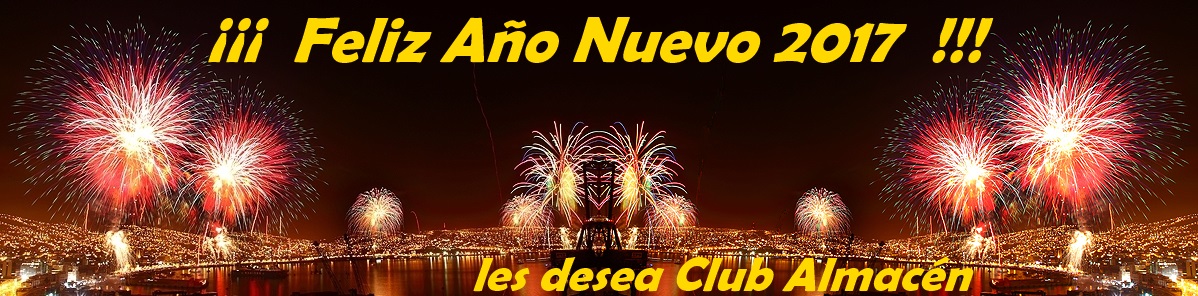 Feliz Año
Nuevo 2017 les desea Club Almacén